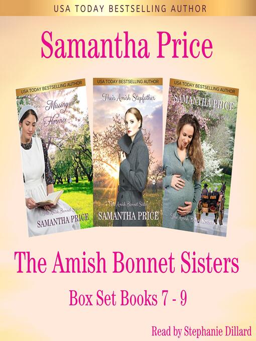 Title details for The Amish Bonnet Sisters series Boxed Set (Volume 3) Books 7--9 by Samantha Price - Available